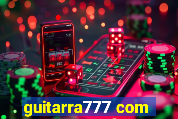 guitarra777 com